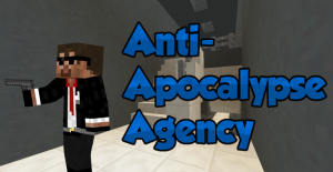 Descarca Anti-Apocalypse Agency pentru Minecraft 1.10